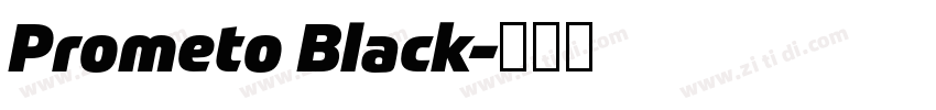 Prometo Black字体转换